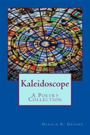 Kaleidoscope: A Poetry Collection