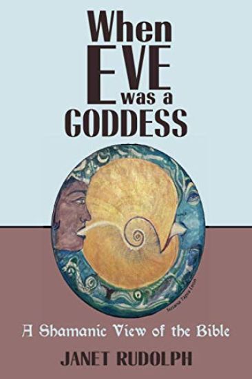 When Eve was a Goddess