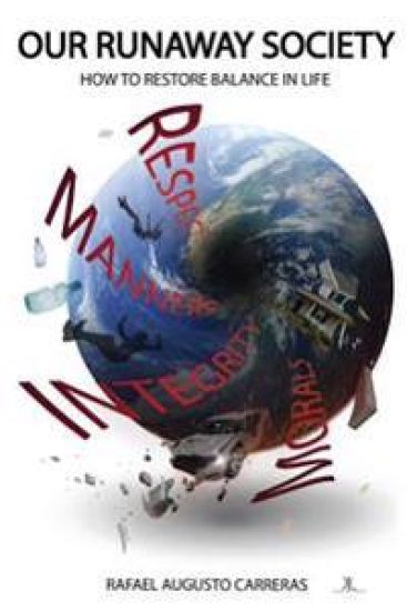 Our Runaway Society: How To Restore Balance In Life