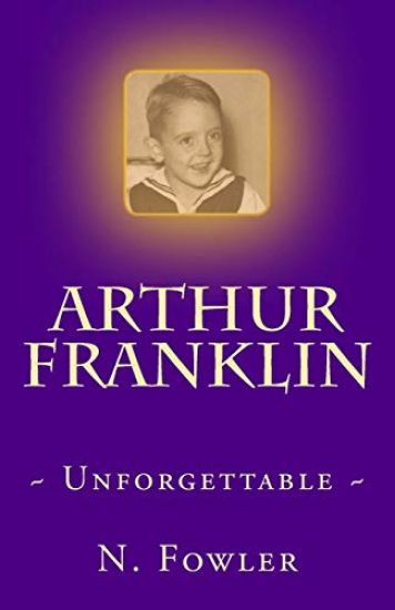 Arthur Franklin: Unforgettable