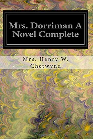 Mrs. Dorriman A Novel Complete
