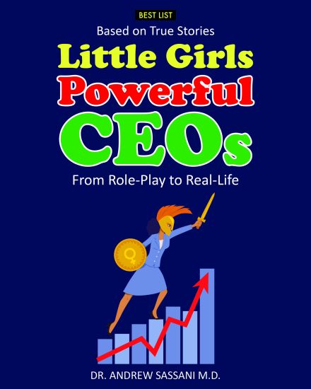 Little Girls Powerful CEOs: From Role-Play to Real-Life