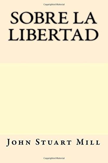 Sobre la Libertad (Spanish Edition)