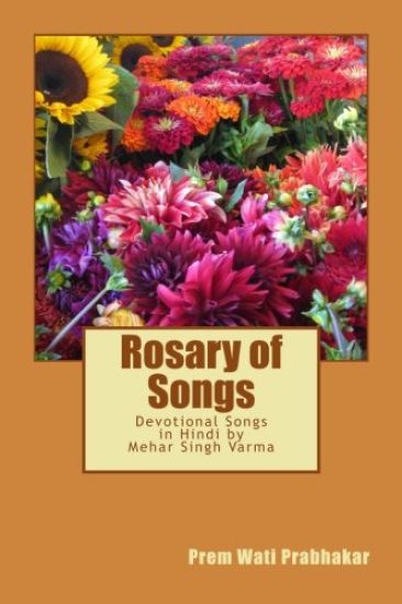 Rosary of Songs: (devotional Songs in Hindi)