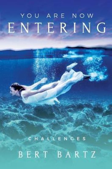 You Are Now Entering: Challenges