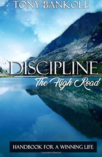 Discipline: The High Road