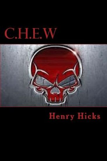 C.H.E.W