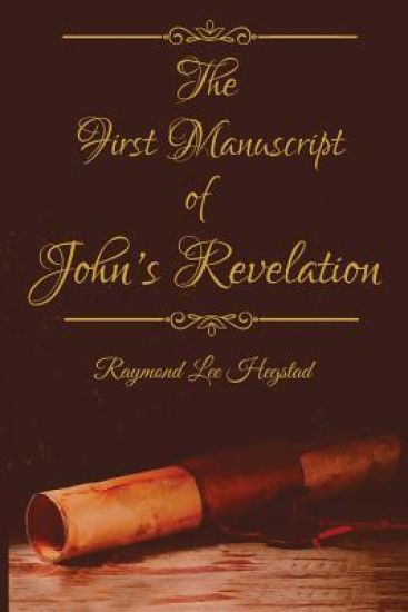 The First Manuscript: Fictional speculation of book of John's Revelation