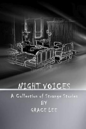 Night Voices: A Collection of Strange Stories