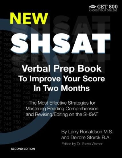 New SHSAT Verbal Prep Book To Improve Your Score In Two Months: The Most Effective Strategies for Mastering Reading Comprehension and Revising/Editing