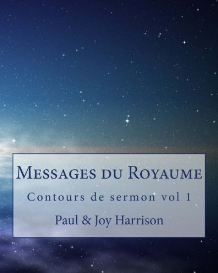 Messages du Royaume: Contours de sermon