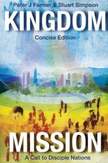 Kingdom Mission: A Call to Disciple Nations
