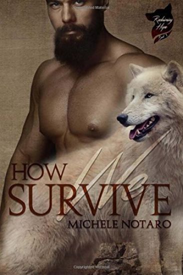 How We Survive: Reclaiming Hope Book 1