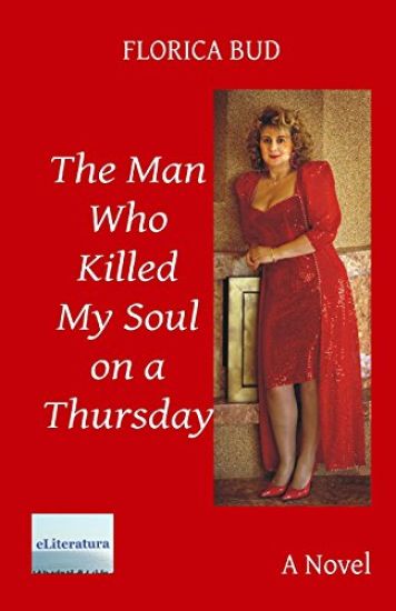 The Man Who Killed My Soul on a Thursday
