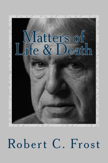 Matters of Life & Death