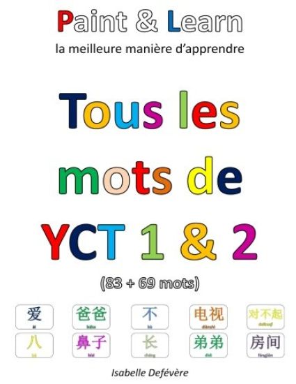 Tous les mots de YCT 1 & 2: Paint & Learn