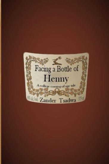 Facing a Bottle of Henny