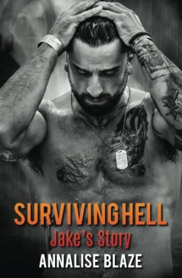 Surviving Hell: Jake's Story