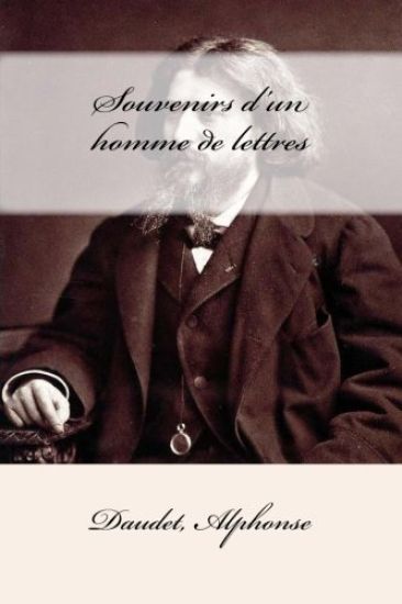 Souvenirs d'un homme de lettres