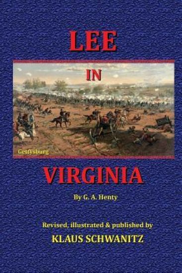 Lee in Virginia: A Story the American civil war
