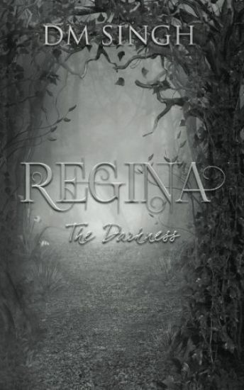 Regina: The Darkness