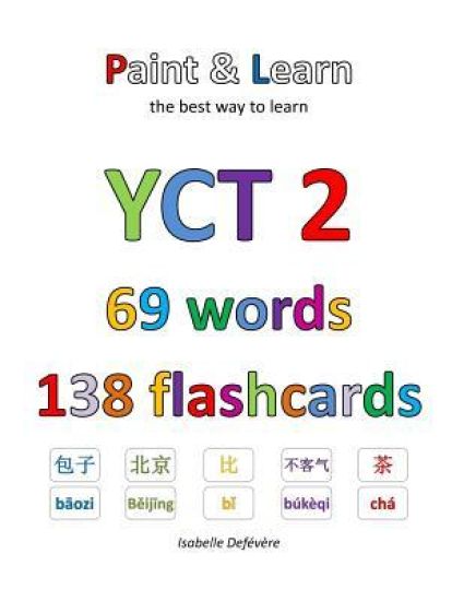 YCT 2 69 words 138 flashcards: Paint & Learn