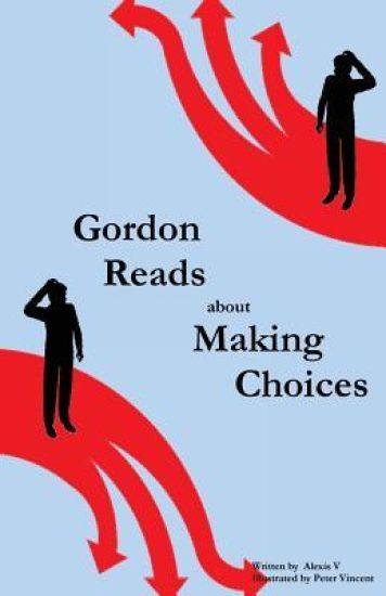 Gordon Reads about Making Choices