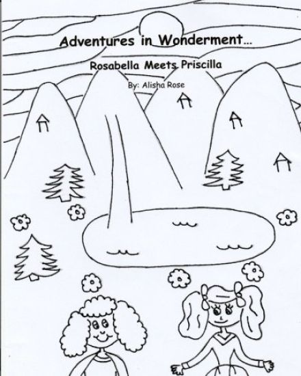 Adventures in Wonderment: Rosabella Meets Priscilla: Coloring Book