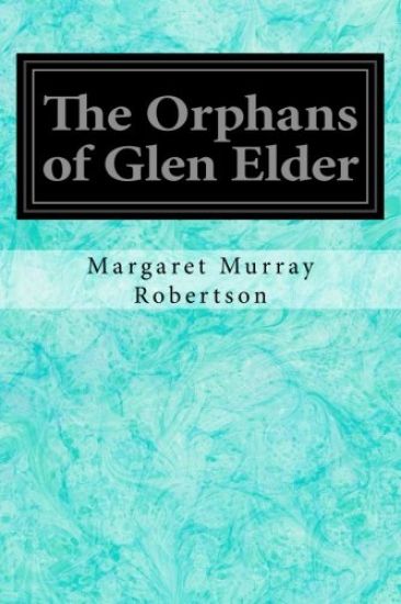 The Orphans of Glen Elder