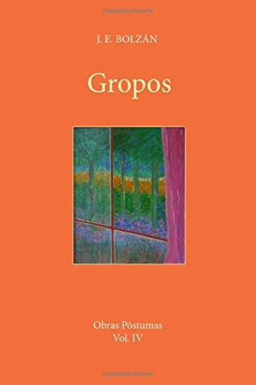 Gropos: De varia materia y vida transitoria