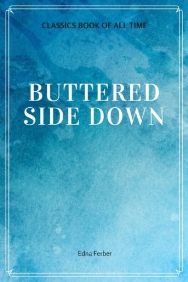 Buttered Side Down