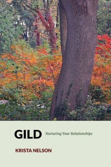 Gild: Nurturing Your Relationships