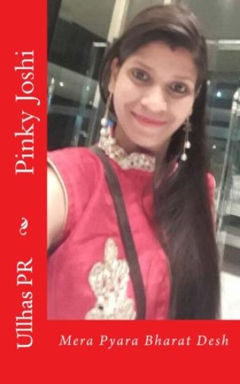 Pinky Joshi: Mera Pyara Bharat Desh