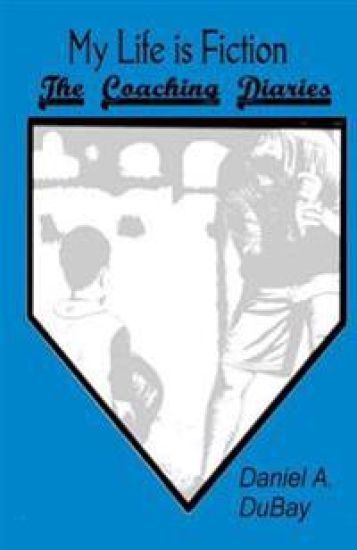 My Life is Fiction: The Coaching Diaries