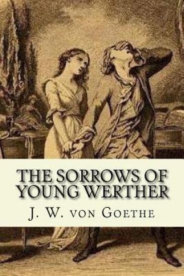 The Sorrows of Young Werther