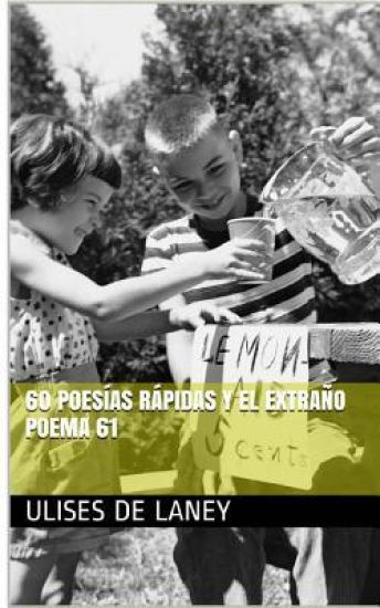 60 poesías rápidas y el extraño poema 61