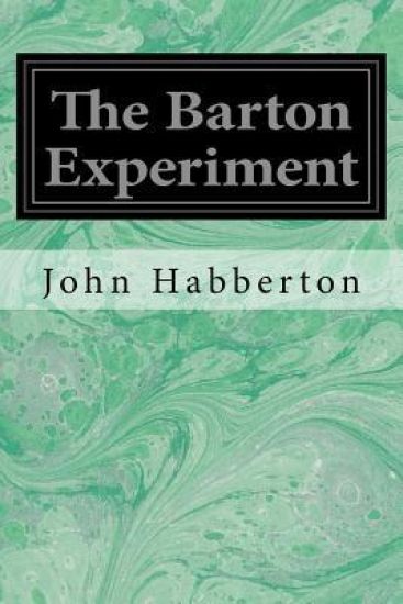 The Barton Experiment