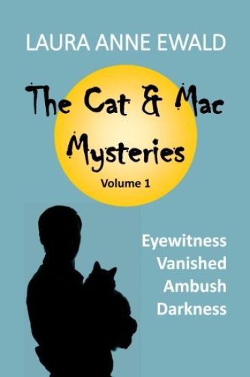 The Cat & Mac Mysteries: Eyewitness / Vanished / Ambush / Darkness
