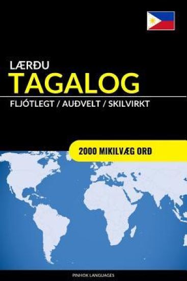 Lærðu Tagalog - Fljótlegt / Auðvelt / Skilvirkt