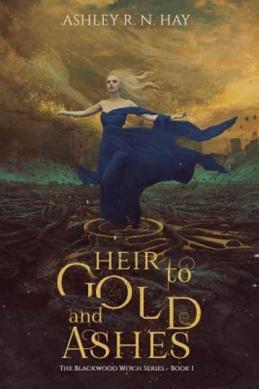 Heir to Gold and Ashes