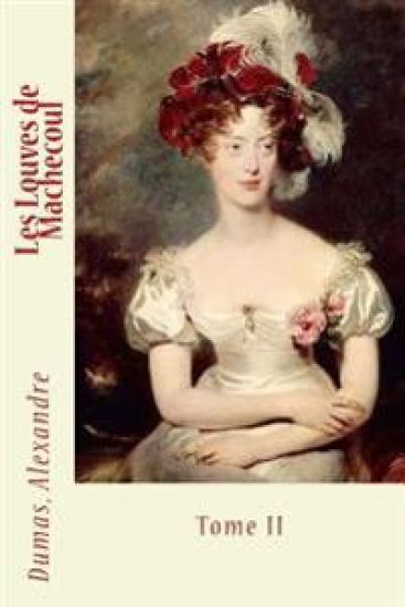 Les Louves de Machecoul: Tome II