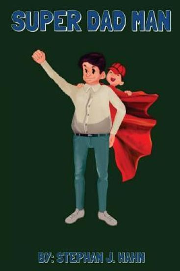 Super Dad Man