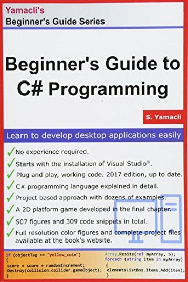 Beginner's Guide to C# Programming: A Practical Approach in Visual Studio