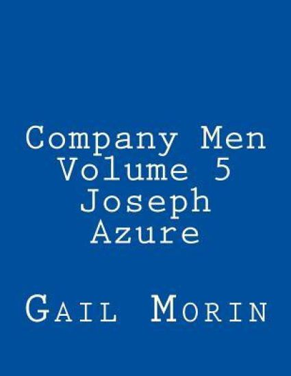 Company Men - Volume 5 - Joseph Azure