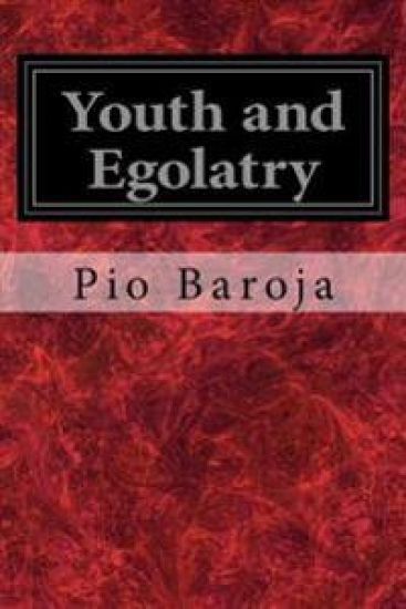 Youth and Egolatry