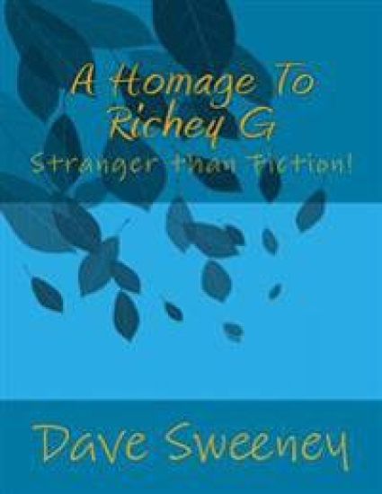 A Homage To Richey G: Stranger than Fiction!