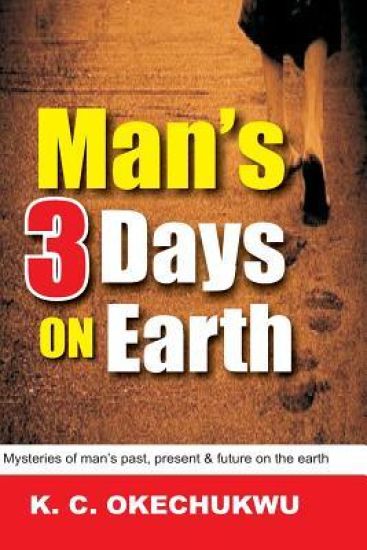 Man's Three Days On Earth