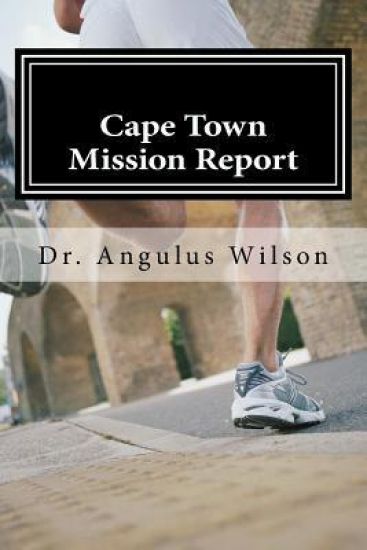 The Angelos Biblical Institute: Cape Town Mission Report