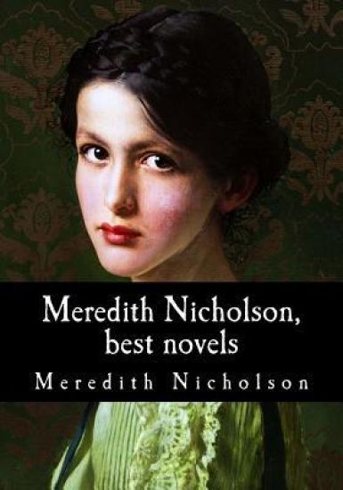 Meredith Nicholson, best novels
