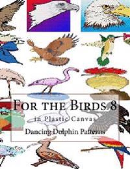 For the Birds 8: In Plastic Canvas